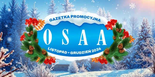 Gazetka promocyjna OSAA 11-12.2024